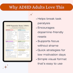 May include: A digital tablet shows an "ADHD Dopamine Menu" with sections for appetizers, entrees, sides, dessert, and specials. The menu offers feel-good choices for ADHD brains. Text on the image reads "Why ADHD Adults Love This".