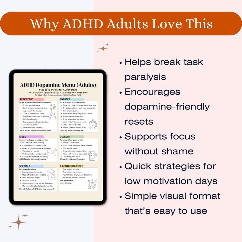 May include: A digital tablet shows an "ADHD Dopamine Menu" with sections for appetizers, entrees, sides, dessert, and specials. The menu offers feel-good choices for ADHD brains. Text on the image reads "Why ADHD Adults Love This".