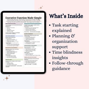 May include: A digital tablet displays a guide titled "Executive Function Made Simple." The guide covers planning, task starting, organization, and follow-through. The right side lists topics: task starting, planning, organization support, time blindness insights, and follow-through guidance.