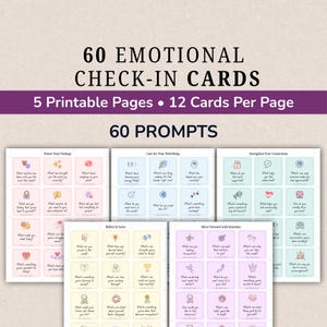 May include: A set of 60 emotional check-in cards presented on 5 printable pages with 12 cards per page. Each card features a unique prompt and a small icon, organized into categories like Notice Your Feelings, Care For Your Well-Being, and Strengthen Your Connections, with a soft pastel color palette.