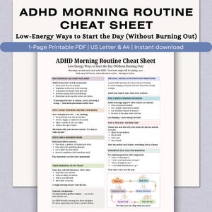 May include: A printable PDF cheat sheet titled "ADHD Morning Routine Cheat Sheet" with tips for starting the day. The document is white with black text and blue accents, offering low-energy strategies. It includes sections on morning challenges and gentle activation.