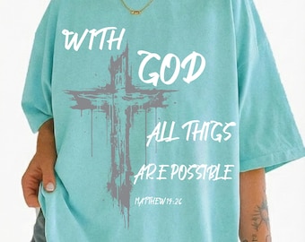 Christian SVG, With God All Things Possible, Bible Verse, Matthew 19:26 (Digital Download)