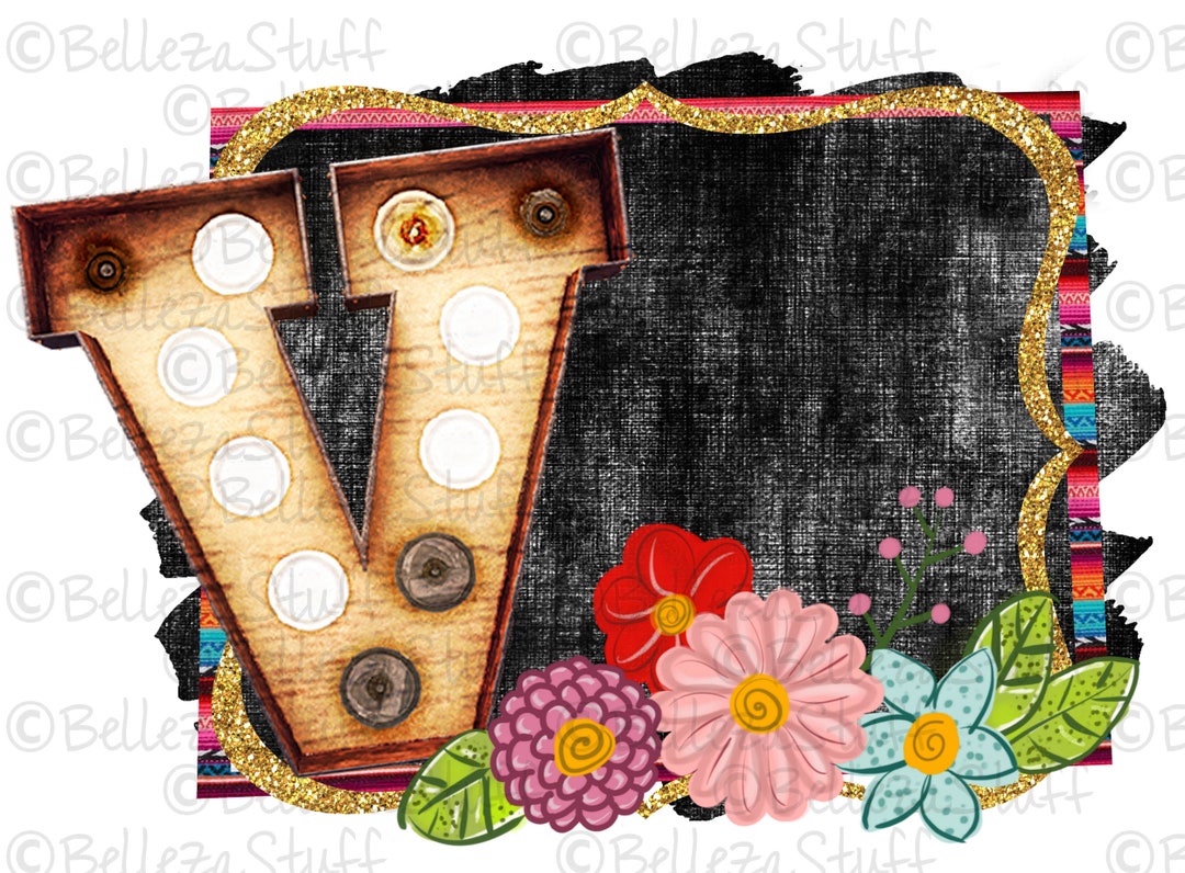 V - Marquee Letter With Frame - Add Your Text - PNG File, Sublimation ...