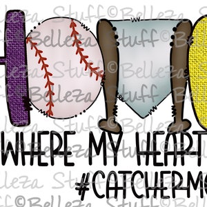 READY To PRESS - Home is Where my Heart Is - Baseball - Catcher Mom - Sublimation Transfer, diy, Shirt Transfer