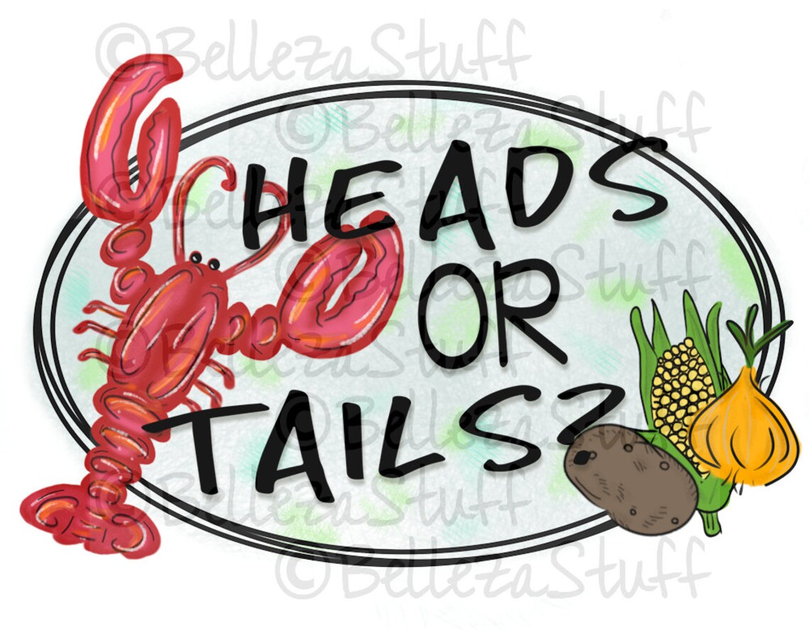 Heads or Tails Crawfish PNG File Sublimation Design for Etsy