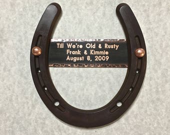 Copper engraved plate on horseshoe, Wedding, 7th Anniversary, Graduation DVM, Thank you gift. Engraving incl. Til we're old and rusty