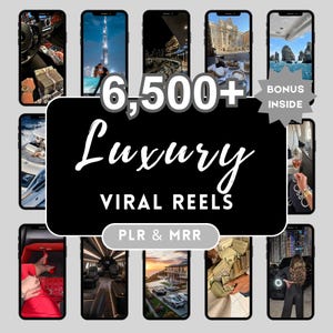 Peut inclure: Image promotionnelle avec un rectangle noir portant l'inscription blanche « Luxury Viral Reels » et « 6,500+ ». L'image est entourée de 12 écrans de smartphones affichant des scènes de style de vie luxueux.