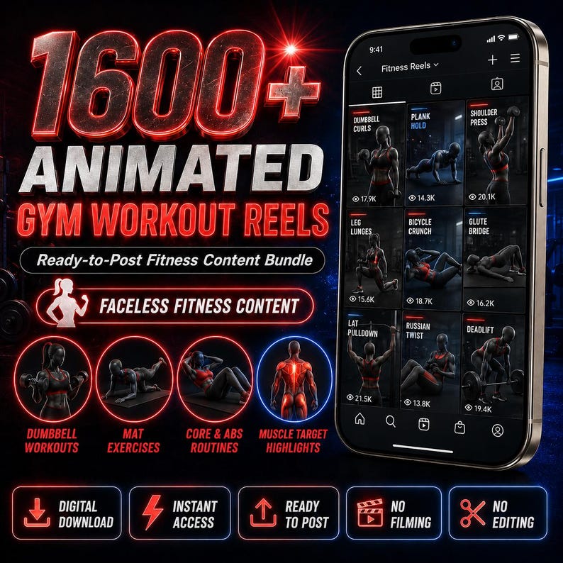 May include: A smartphone displaying a fitness app interface with a grid of workout videos. Text reads 1600+ ANIMATED GYM WORKOUT REELS, Ready-to-Post Fitness Content Bundle, FACELESS FITNESS CONTENT, DUMBBELL WORKOUTS, MAT EXERCISES, CORE & ABS ROUTINES, MUSCLE TARGET HIGHLIGHTS.