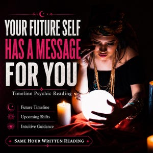 Lecture psychique du message de votre futur moi | Analyse du Tarot de la chronologie (Rédaction en temps réel)