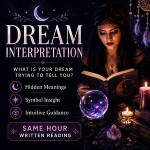 Dream Interpretation Reading | Same Hour Written Psychic Guidance (Symbol Meanings)