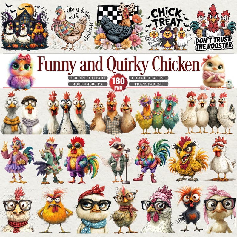 May include: A collection of whimsical chicken illustrations in various styles. Some chickens wear glasses, scarves, and outfits. The image includes text that reads "Funny and Quirky Chicken", "Chick or Treat", and "Don't Trust the Rooster".
