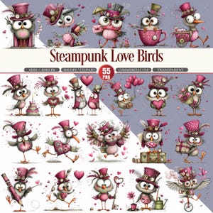 May include: A digital collection of 55 Steampunk Love Birds clipart images featuring cartoon birds in pink top hats with gears, holding hearts, flowers, cakes, and keys. The text Steampunk Love Birds is displayed above the bird illustrations.