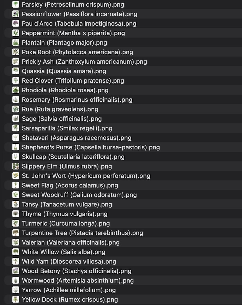 May include: A list of various herbs and plants, each with its common and scientific name. The image features a dark background with white text, including Parsley, Passionflower, and Pau d'Arco. The text is organized in a vertical list.