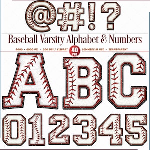 May include: Baseball Varsity Alphabet & Numbers graphic. The design features letters A, B, and C, along with numbers 0 through 5. Each character has a baseball stitch design with a white background and a black border. Also includes @ # ! ? symbols.