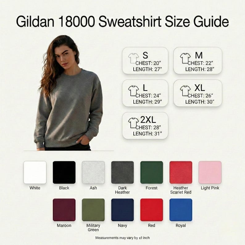 May include: A woman models a grey Gildan 18000 sweatshirt. The image is a size guide with chest and length measurements for sizes S, M, L, XL, and 2XL. Colour swatches include white, black, ash, dark heather, forest, and more.