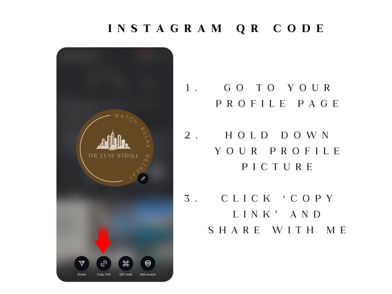 Peut inclure: Image avec des instructions pour partager un lien de profil Instagram. Le texte indique : "INSTAGRAM QR CODE". Les &eacute;tapes incluent d'aller sur votre page de profil, de maintenir votre photo de profil et de cliquer sur 'copier le lien'.