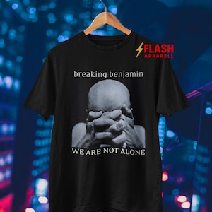 Breaking Benjamin T-shirt | Rockmusikskjorta | We Are Not Alone Album | Breaking Benjamin Merch | Unisex Rockkläder