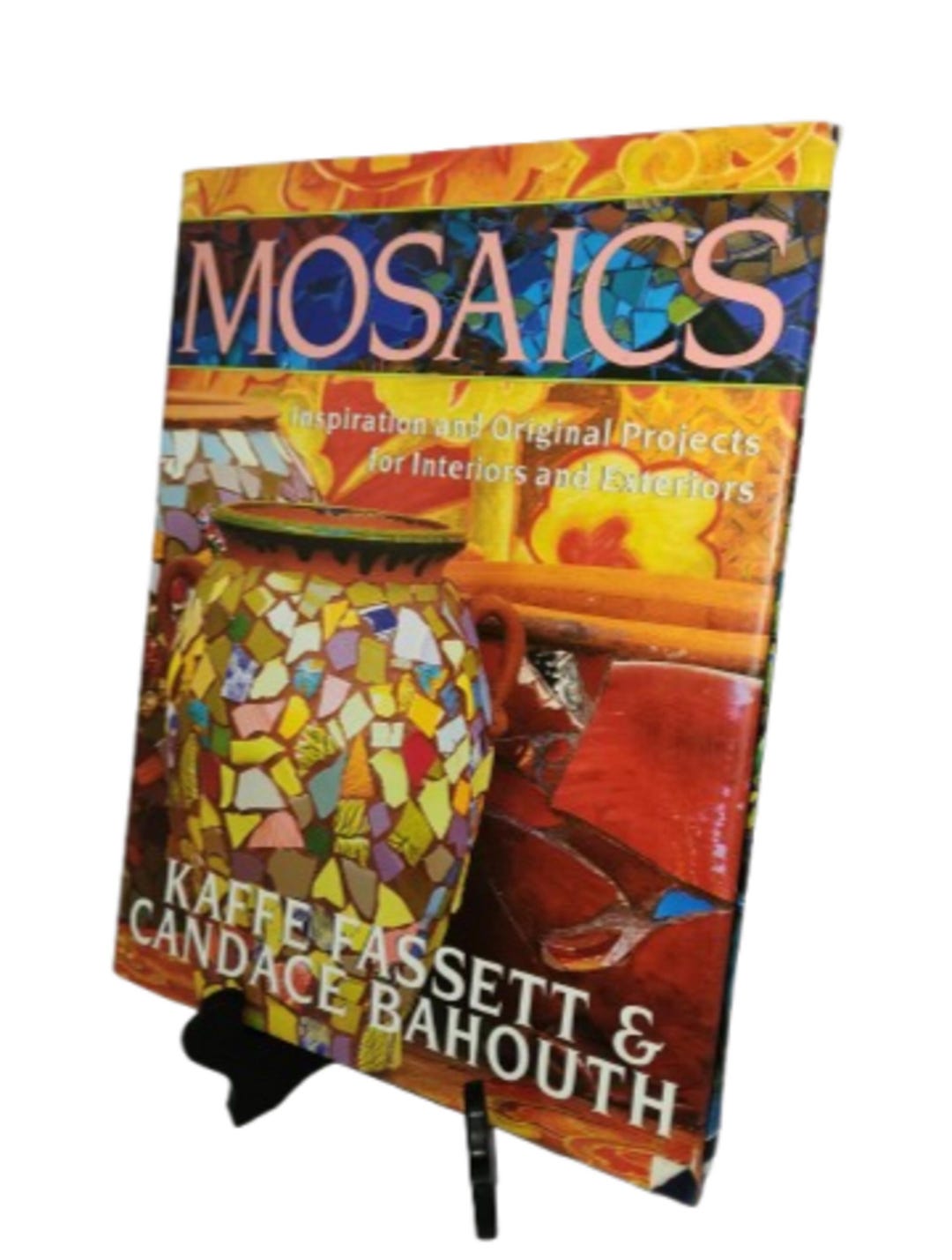 Mosaics Inspiration and Original Projects Kaffe Fassett 1999 Hardcover ...