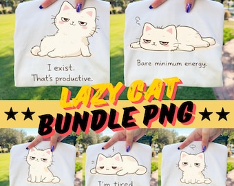 Lazy Cat Bundle PNG, Funny Cat Quotes, 5 Designs, Sarcastic Cat Clipart, Minimal Cat PNG, Cute Cat Digital Download