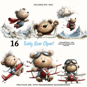 May include: A digital illustration featuring 16 teddy bear clip art images. The bears are depicted in various adventurous scenarios, including flying with a cape, in a plane, and parachuting. The text includes "Teddy Bear Clipart", "Commercial Use", and "Instant Download".