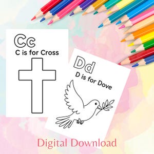 May include: Two white cards with black outlines of a cross and a dove, with the text "C is for Cross" and "D is for Dove". Colored pencils in various colors are arranged around the cards. The words "Digital Download" are at the bottom.