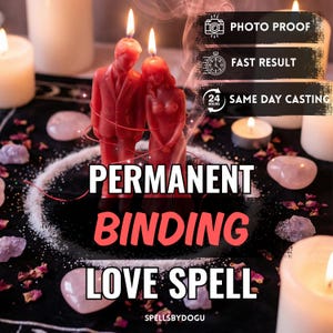 Puede incluir: Una vela roja con forma de pareja, con llamas encendidas, se encuentra sobre una superficie negra. La imagen incluye el texto "PERMANENT BINDING LOVE SPELL" y "PHOTO PROOF, FAST RESULT, SAME DAY CASTING". Otras velas y cristales rodean la vela principal.