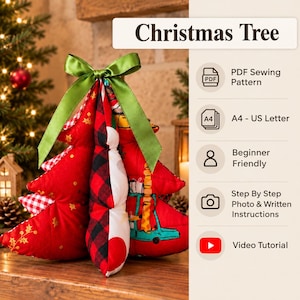 May include: A fabric Christmas tree sewing pattern featuring red, black, and white panels with festive prints, topped with a green ribbon bow. The text includes Christmas Tree, PDF Sewing Pattern, A4 - US Letter, Beginner Friendly, Step By Step Photo & Written Instructions, and Video Tutorial.