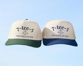 Regalo de 75 cumpleaños, gorra bordada para 75 cumpleaños, regalo de golf para 75 cumpleaños, todavía en par, tee 7, gorra de cumpleaños personalizada