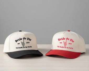 Gorras de camionero bordadas para despedida de soltera "Bride or Die", "Hasta que la muerte nos acompañe", gorra de novia, gorras para despedida de soltera, gorra bordada