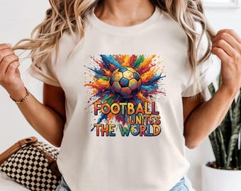Comfort Color Football Unites The World Shirt, 2026 Soccer Graphic Tee