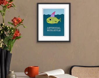 Antisocial With Style Print