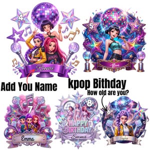 Könnte beinhalten: Digitale Illustrationen von K-Pop-Geburtstagsdesigns. Jedes Design zeigt eine weibliche Figur, eine Discokugel, Sterne und Noten. Der Text enthält "Add You Name", "kpop Birthday", "How old are you?" und Namen wie "Rumi", "Alina", "Emma" und "Sophia".
