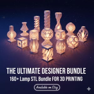160+ Lamp STL Bundle, 3D Print STL Pack, Digital Download, Modern 3D Printable Lamp Designs, Artistic Lamp STL Files