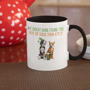 Mein Däne fand den Topf mit Gold-Becher, St Patricks Day Orange Katzen-Tasse
