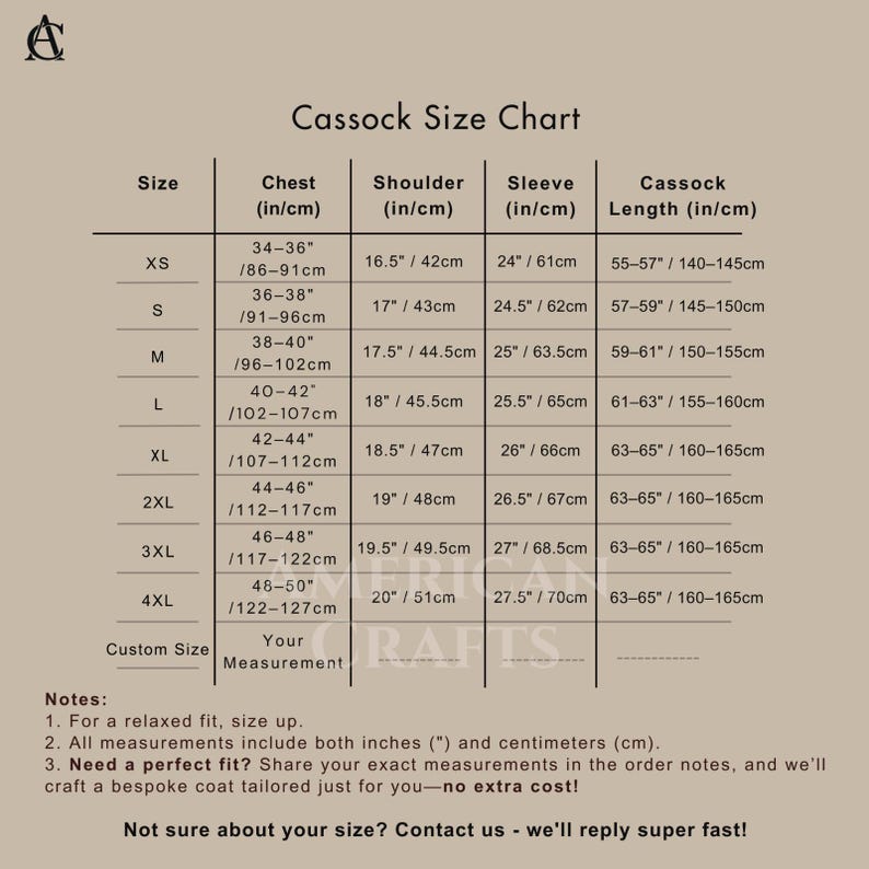 May include: A cassock size chart with measurements in inches and centimeters. The chart includes sizes XS to 4XL, with chest, shoulder, sleeve, and cassock length measurements. The text also includes notes about sizing and custom options.