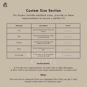 May include: A beige chart titled "Custom Size Section" with instructions for providing measurements for custom tailoring. The chart details how to measure chest, waist, shoulders, sleeves, and suit coat length. Text includes a note about custom orders.