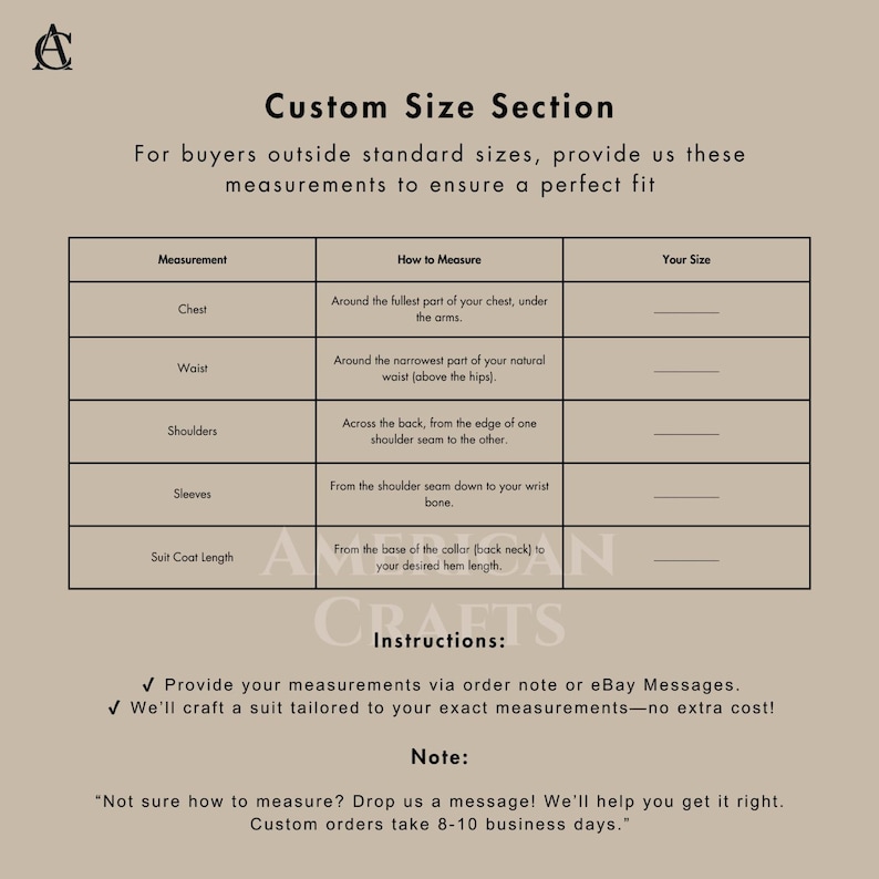 May include: A beige chart titled "Custom Size Section" with instructions for providing measurements for custom tailoring. The chart details how to measure chest, waist, shoulders, sleeves, and suit coat length. Text includes a note about custom orders.