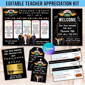 Op de afbeelding: Een bewerkbare waarderingskit voor leerkrachten met een Friends tv-show thema. Bevat een schema voor de week, cadeaulabels en kaarten. De kit bevat de tekst "Thank You" en "The One Where We Say Thank You For All You Do!"