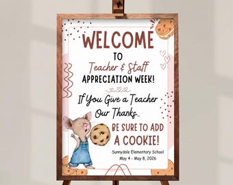 Editable If You Give Your Teacher a Cookie Themed Welcome Sign, Teacher Staff Appreciation Welcome Sign, Teacher Poster Board, Canva