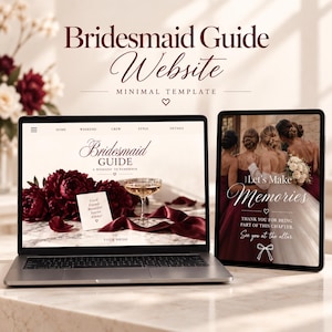 Può includere: Un computer portatile e un tablet che mostrano un modello di sito web Bridesmaid Guide. Gli schermi presentano immagini floreali rosso scuro, un calice di champagne e testo tra cui Bridesmaid Guide, A Weekend to Remember e Let's Make Memories.