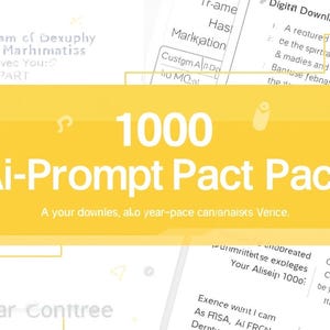 Könnte beinhalten: Ein gelbes Banner mit dem Text "1000 Ai-Prompt Pact Pack" in Orange. Das Banner enthält auch den Text "A your downies, alo year-pace can/anaists Verice." Der Hintergrund ist weiß mit verschiedenen Textausschnitten.