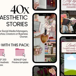 May include: A digital product advertisement featuring a collection of aesthetic stories for social media. The image includes text that reads "40x Aesthetic Stories" and "Bonus 200 Coquette Aesthetic Videos". The image also includes a preview template.