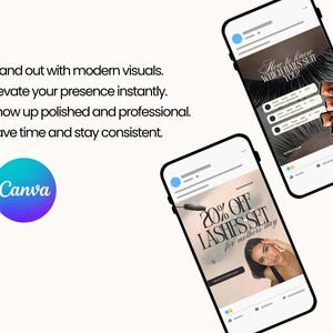 May include: Two smartphones displaying social media templates with text including How to know WHICH NAILS SUIT YOU and 20% OFF LASHES SET for mothers day. The Canva logo is visible alongside a list of benefits: Stand out with modern visuals, Elevate your presence instantly, Show up polished and professional, Save time and stay consistent.