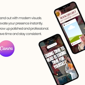 May include: Two smartphones displaying social media mockups with book-related content. One phone shows a post with the text "BOOK I REGRET not reading sooner." The other phone displays the text "TAKING TIME TO READ IS TAKING TIME FOR YOURSELF." The Canva logo is also visible.