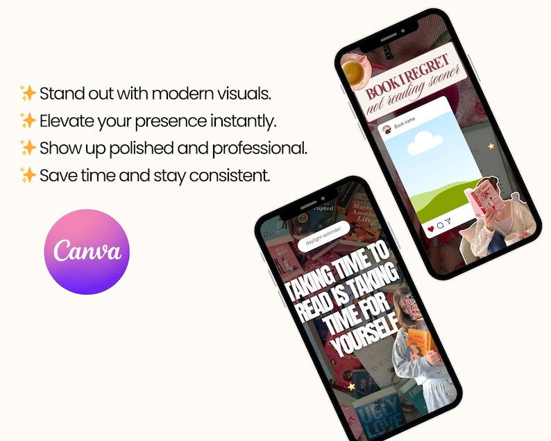 May include: Two smartphones displaying social media mockups with book-related content. One phone shows a post with the text "BOOK I REGRET not reading sooner." The other phone displays the text "TAKING TIME TO READ IS TAKING TIME FOR YOURSELF." The Canva logo is also visible.