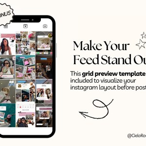 May include: A digital grid preview template displayed on a smartphone screen, featuring a collection of various social media post images. The text reads: BONUS, Make Your Feed Stand Out, This grid preview template is included to visualize your instagram layout before posting, and @CieloRosaStudio.