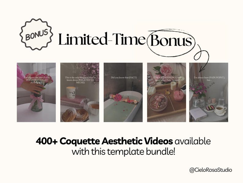 May include: A promotional image with the text "Limited-Time Bonus" and "400+ Coquette Aesthetic Videos available". The image includes a series of aesthetic lifestyle photos with text overlays, including flowers, food, and bath scenes.