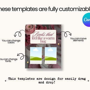 May include: A graphic design template with the text "Books that feel like a warm hug." The template includes placeholders for images and text, with arrows indicating customizable elements like colors and fonts. The Canva logo is visible.