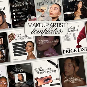May include: A collection of digital social media templates for makeup artists featuring various layouts with text such as Makeup Artist Templates, Glam, Benefits of Beauty Routine, Price List, Client Review, and Mascara fixes everything.