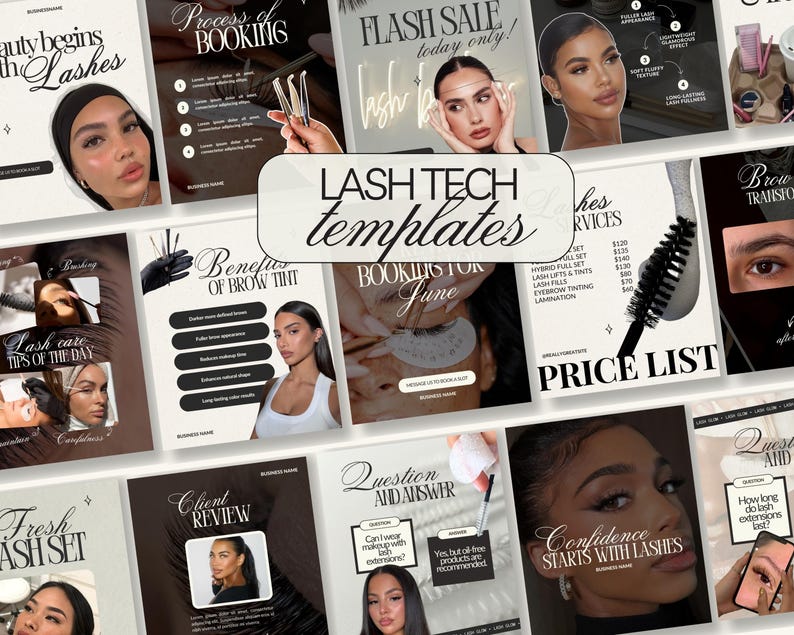 May include: A collection of social media templates for lash technicians featuring various layouts with text such as Lash Tech Templates, Price List, Client Review, and Booking for June, displayed in a neutral color palette with photography.